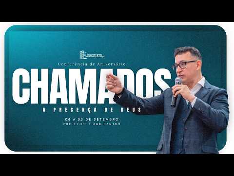 CONFERÊNCIA SIBA | NOITE | DIA 1| Pr. Tiago Santos